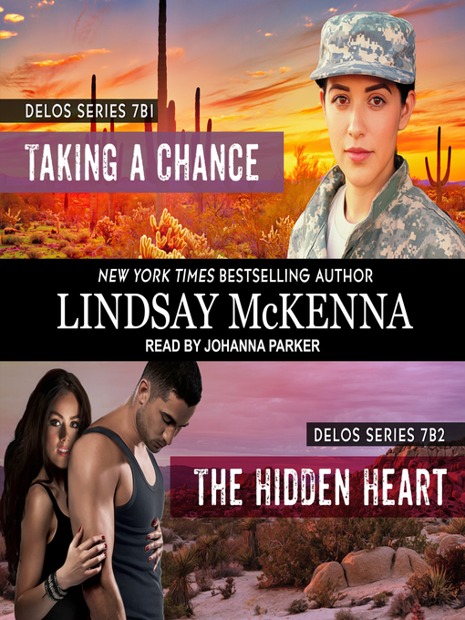 Title details for Taking a Chance/The Hidden Heart by Lindsay McKenna - Available